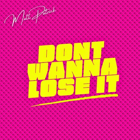 DONT WANNA LOSE IT ft. Alice | Boomplay Music