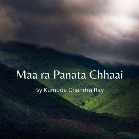 Maa ra Panata Chhaai | Boomplay Music