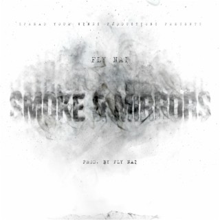 Smoke & Mirrors (Radio Edit) lyrics | Boomplay Music