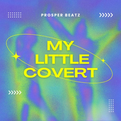 My Little Covert | Boomplay Music