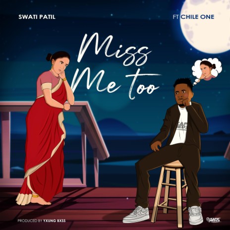 Miss Me Too ft. Chile one Mr Zambia