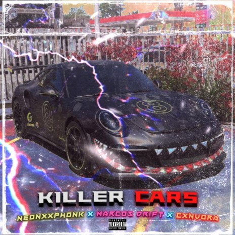 KILLER CARS (Collab) ft. Marcøs Drift & Neonxxphonk