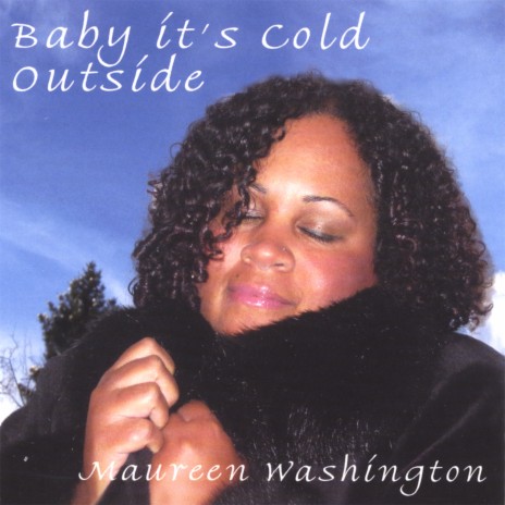 Baby It's Cold Outside | Boomplay Music