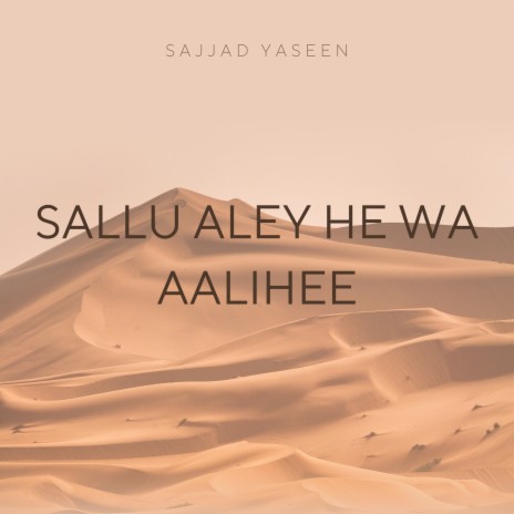 Sallu Aley He Wa Aalihee | Boomplay Music