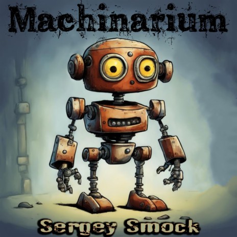 Machinarium | Boomplay Music