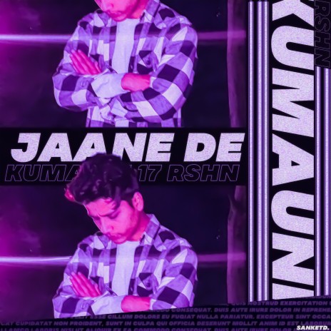 Jaane De ft. Rshn | Boomplay Music