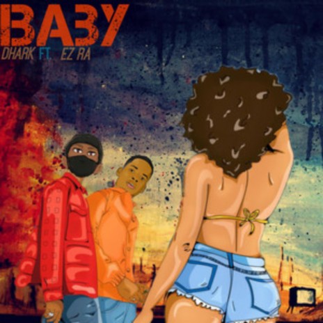 Baby (feat. Ez Ra) | Boomplay Music