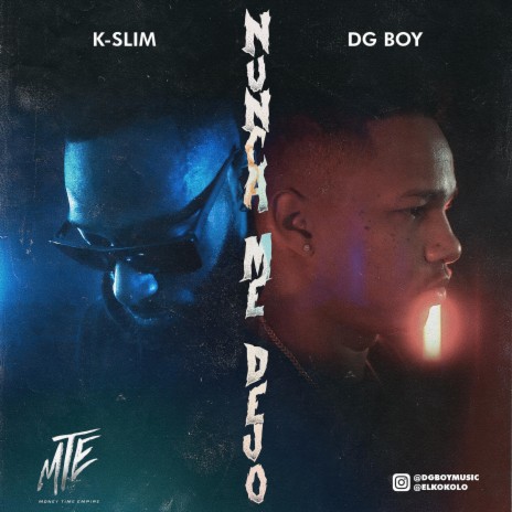 Nunca Me Dejo ft. K-Slim | Boomplay Music