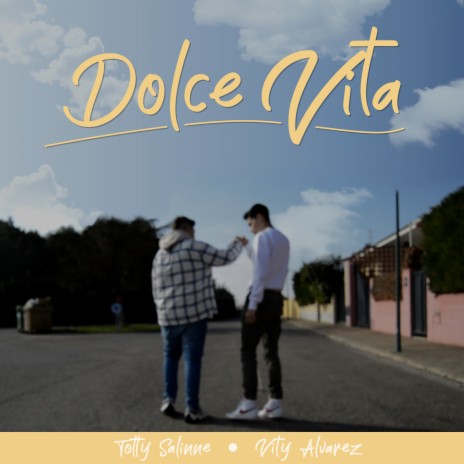 Dolce vita ft. Vity Álvarez | Boomplay Music