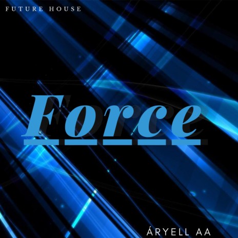 Force | Boomplay Music