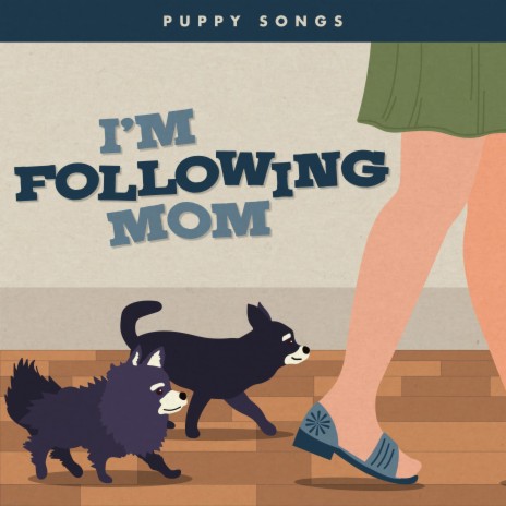I'm Following Mom | Boomplay Music