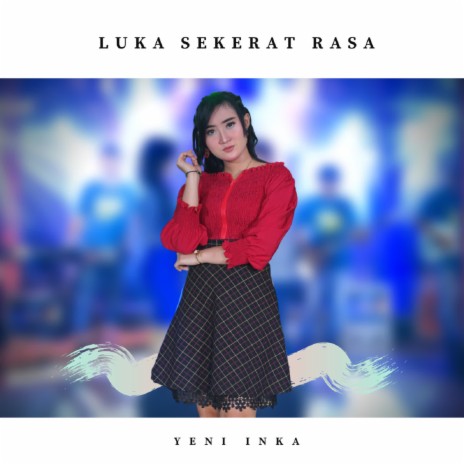 Luka Sekerat Rasa | Boomplay Music