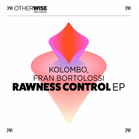 Rawness Control ft. Fran Bortolossi | Boomplay Music