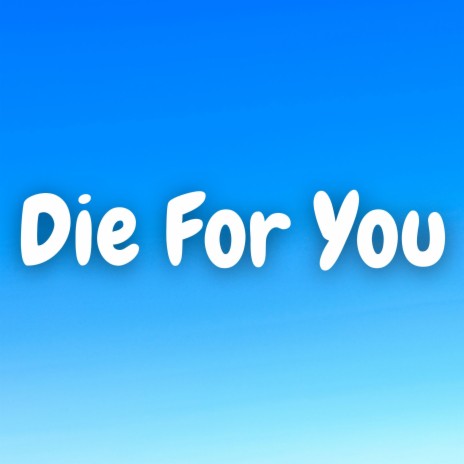 Die For You (Marimba)