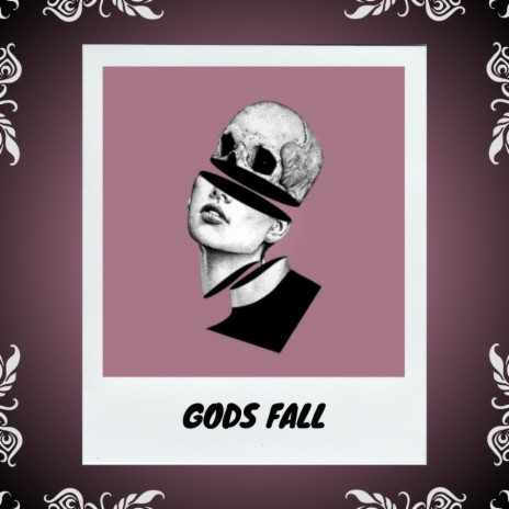 Gods Fall | Boomplay Music