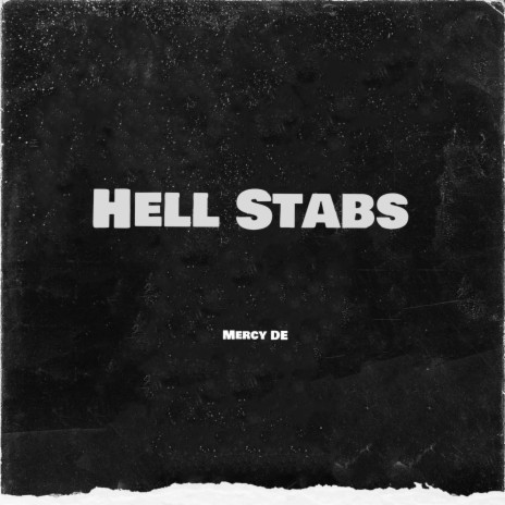 Hell Stabs | Boomplay Music