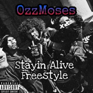 Stayin Alive Freestyle