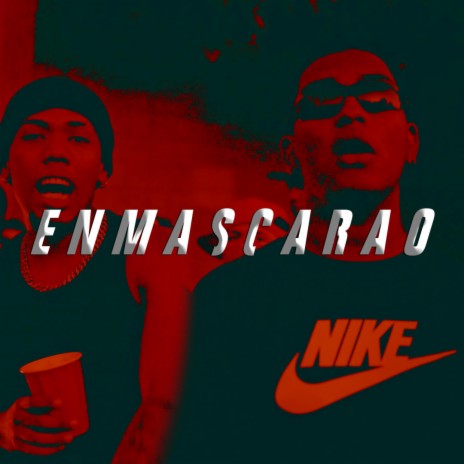 ENMASCARAO ft. Lil Ogro | Boomplay Music