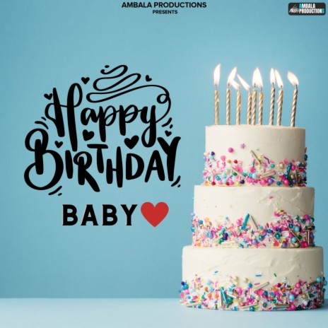 Happy Birthday Baby | Boomplay Music
