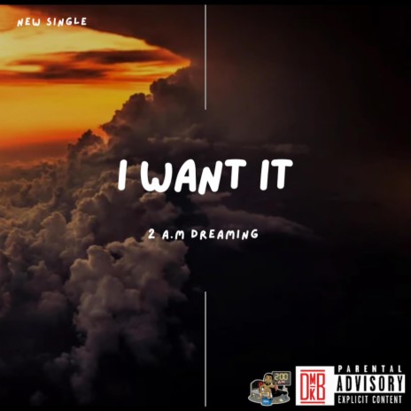 I Want it | Boomplay Music