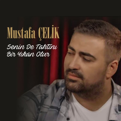 Senin De Tahtını Bir Yıkan Olur | Boomplay Music