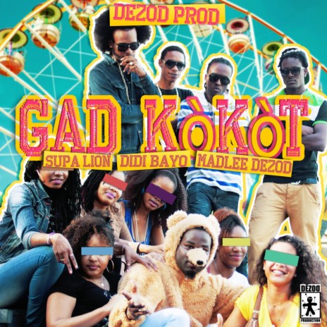 Gad Kokot ft. Didi Bayo & Madlee Dezod | Boomplay Music