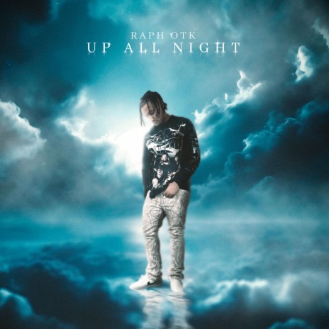 Up All Night | Boomplay Music