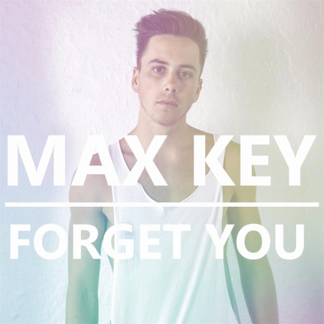 Forget You (feat. Teal Fisher) | Boomplay Music