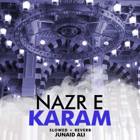 Nazr e Karam Lofi | Boomplay Music