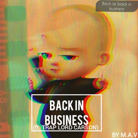 Back in Business ft. P.B.G Trap Lord Carson | Boomplay Music