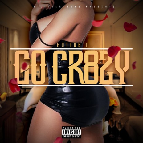 Go Cr8zy | Boomplay Music
