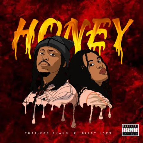 Honey (feat. Birdy Loxx)