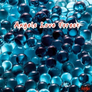 Angels Love Forest