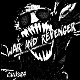 WAR AND REVENGER