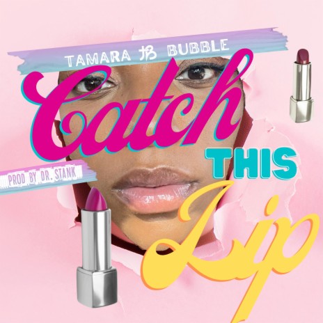 Catch This Lip | Boomplay Music