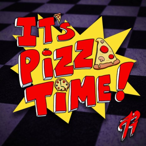 It's Pizza Time! | Boomplay Music