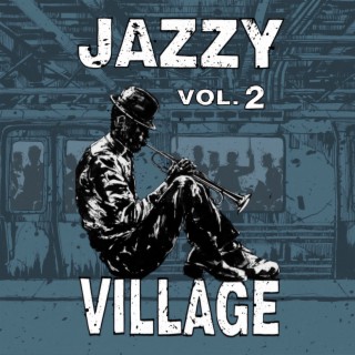 Jazzy Village ,Vol. 2