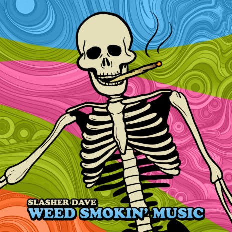 Weed Smokin' Music | Boomplay Music