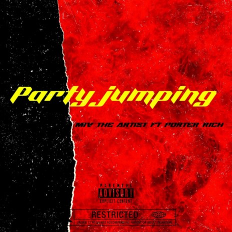 Party Jumping ft. Porter Rich