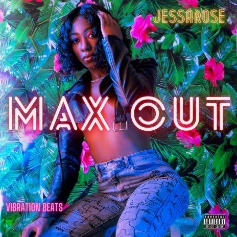 MAX OUT | Boomplay Music