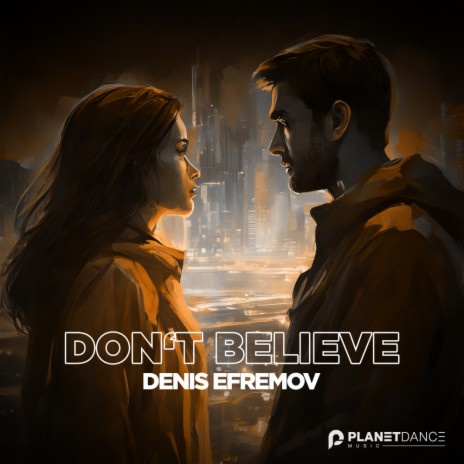 Don't Believe (Extended Mix) | Boomplay Music