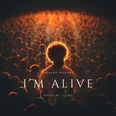 I'M ALIVE | Boomplay Music