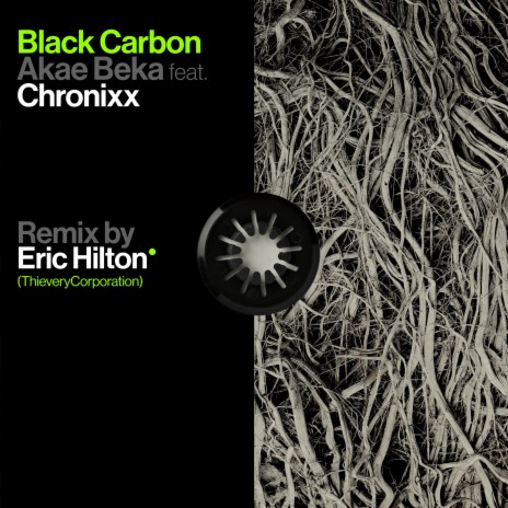 Black Carbon (Remix by Eric Hilton) ft. Chronixx & Eric Hilton | Boomplay Music