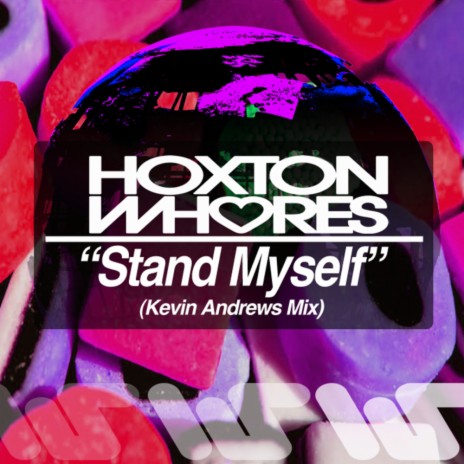 Stand Myself (Kevin Andrews Mix)