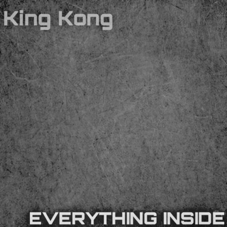Everything Inside | Boomplay Music