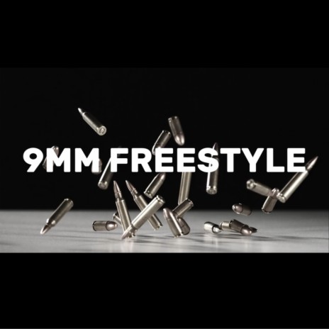 9mm Freestyle | Boomplay Music