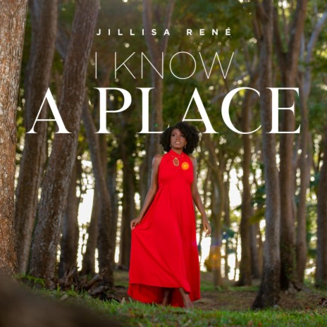 I Know A Place | Boomplay Music