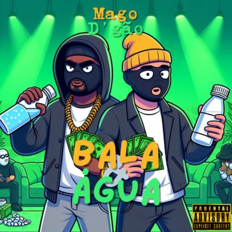 Bala e Água ft. Digao | Boomplay Music