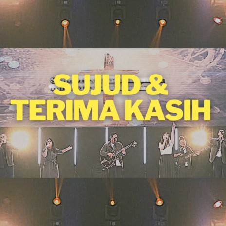 Sujud & Terima Kasih | Boomplay Music