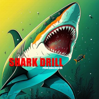 Shark Drill